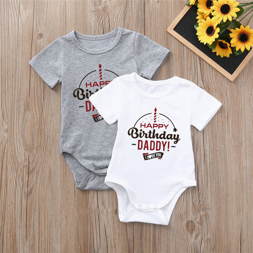 HAPPY BIRTHDAY DADDY!I LOVE YOU Funny Print Baby Kid Infant Bodysuit 0-24M New